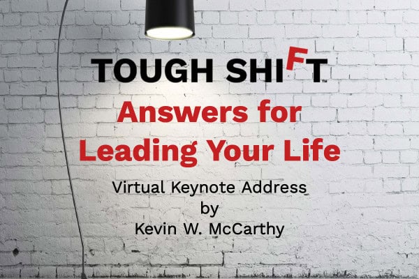 TOUGH SHIFT

Answer for leading your life